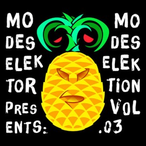 Modeselektor presents - Modeselektion VOL 03